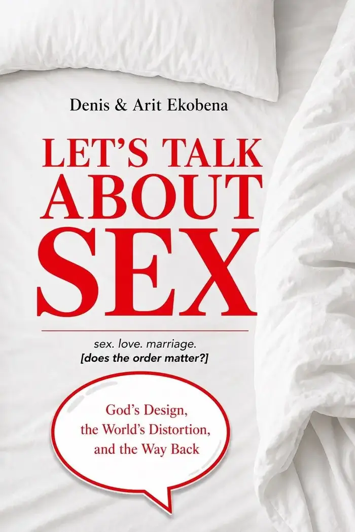 Let&rsquo;s Talk About Sex by Denis Ekobena &mdash; book cover